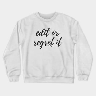 Edit Crewneck Sweatshirt